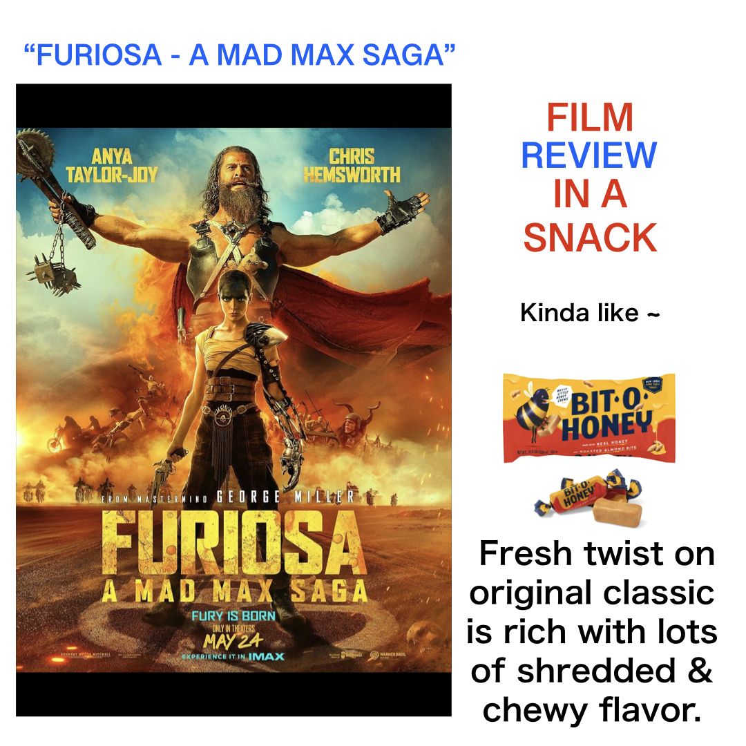 Pic Furiosa A Mad Max Saga Poster Film Reviews In A Snack