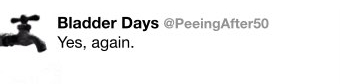 Pic - Bladder Days Yes Again